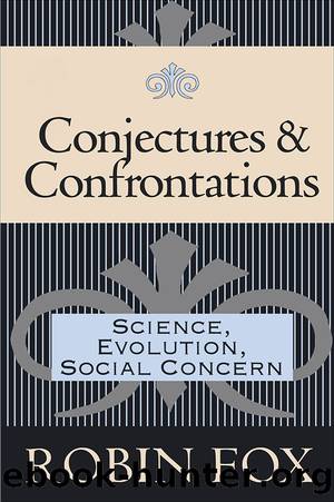 Conjectures and Confrontations by Robin Fox