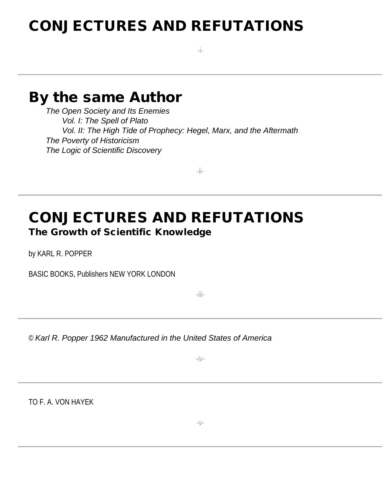 Conjectures and Refutations: The Growth of Scientific Knowledge (Routledge Classics) by Karl Popper