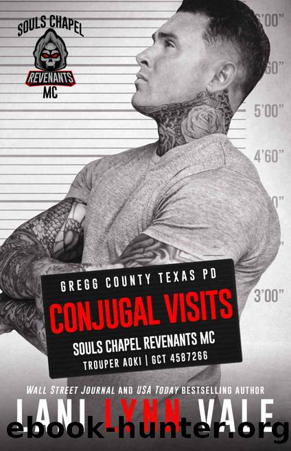 Conjugal Visits by Vale Lani Lynn & Vale Lani Lynn