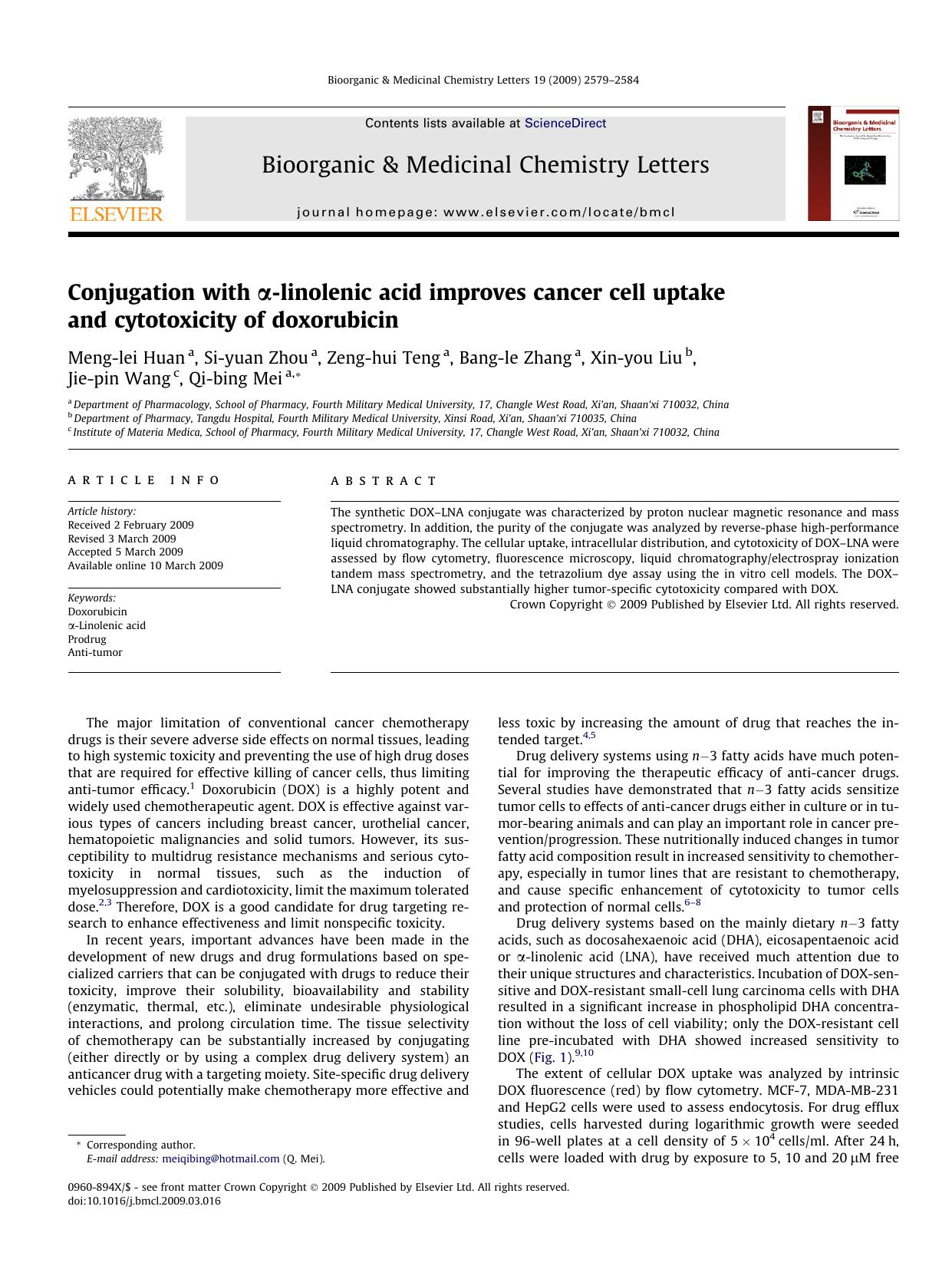 Conjugation with Î±-linolenic acid improves cancer cell uptake and cytotoxicity of doxorubicin by Meng-lei Huan; Si-yuan Zhou; Zeng-hui Teng; Bang-le Zhang; Xin-you Liu; Jie-pin Wang; Qi-bing Mei
