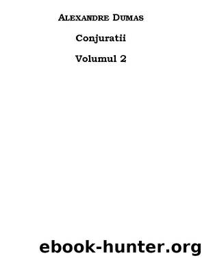 Conjuratii - vol.2 by Alexandre Dumas