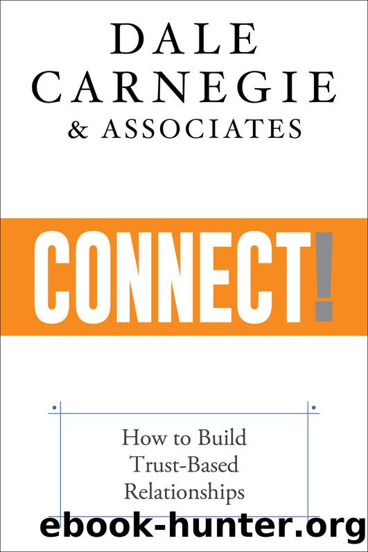 Connect! by Dale Carnegie && Associates