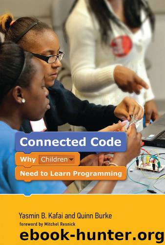 Connected Code by Yasmin B. Kafai & Burke
