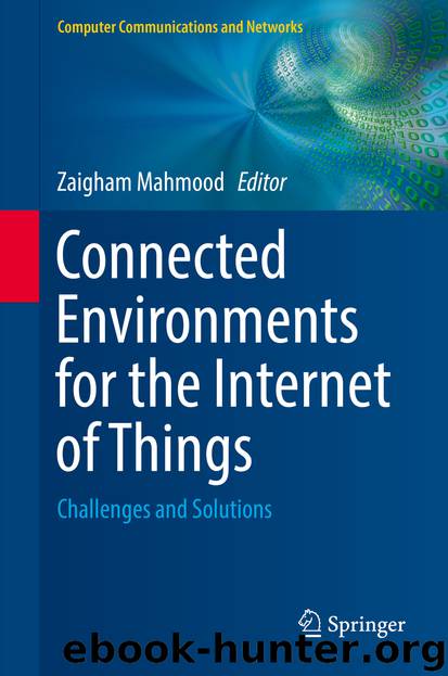 Connected Environments for the Internet of Things by Zaigham Mahmood