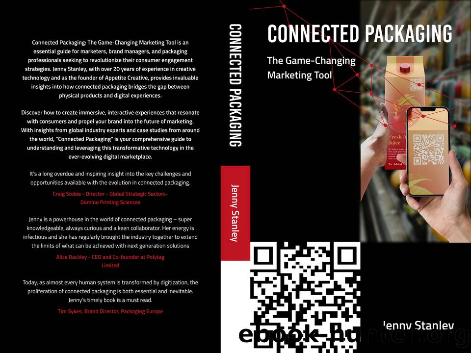 Connected Packaging: The Game-Changing Marketing Tool by Stanley Jenny