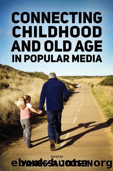 Connecting Childhood and Old Age in Popular Media by Vanessa Joosen