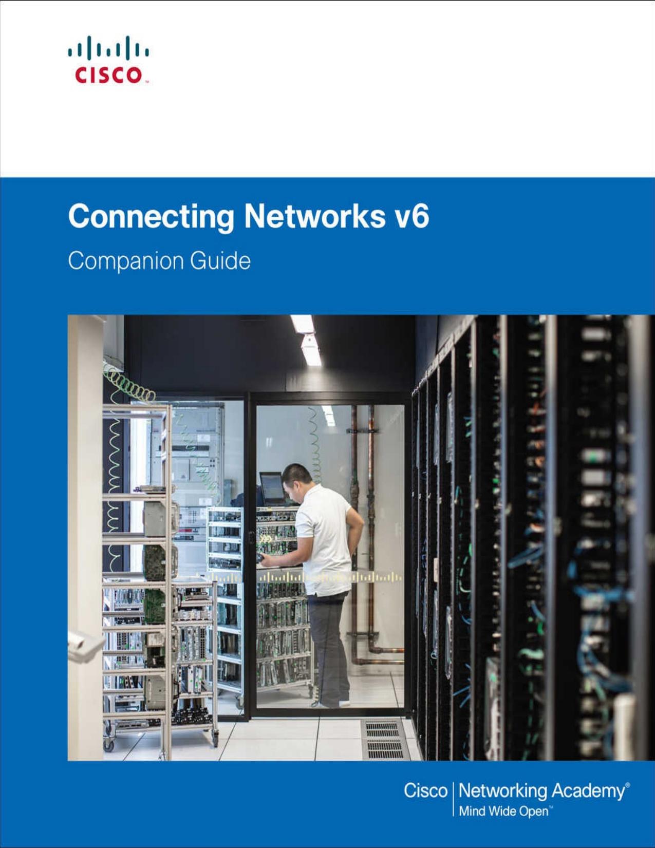 Connecting Networks V6 Companion Guide by Cisco Networking Academy