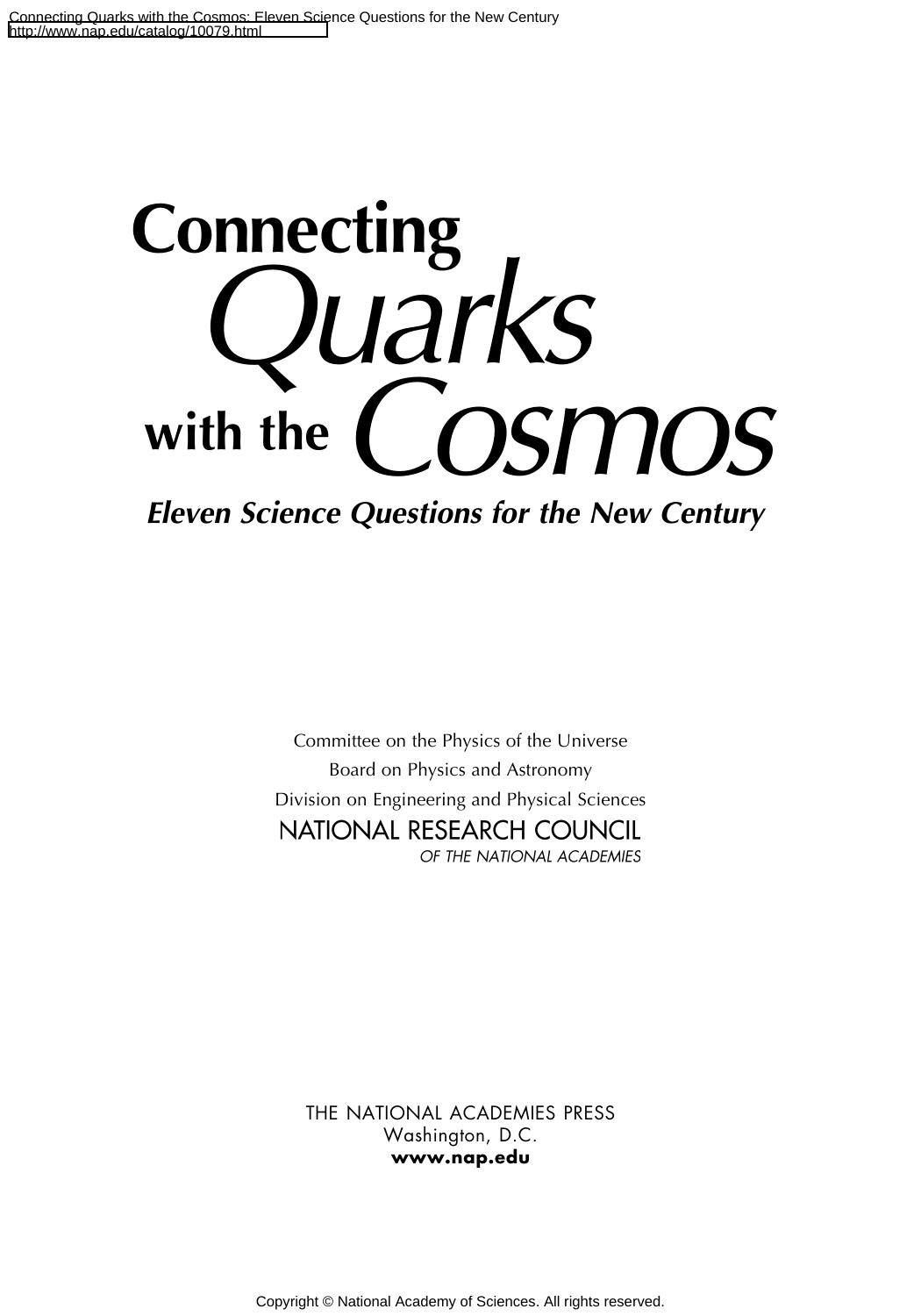 Connecting Quarks with the Cosmos: Eleven Science Questions for the New Century by Committee on the Physics of the Universe National Research Council