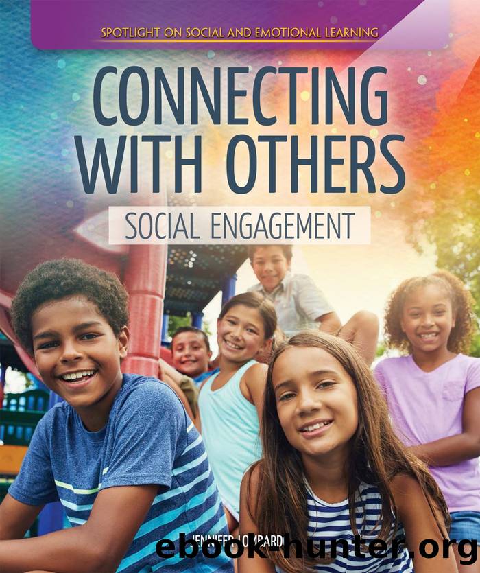 Connecting with Others: Social Engagement by Jennifer Lombardo