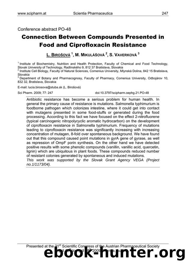 Connection Between Compounds Presented in Food and Ciprofloxacin Resistance by L. BIROŠOVÁ & M. MIKULÁŠOVÁ & S. VAVERKOVÁ
