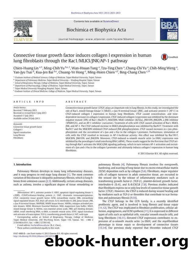 Connective tissue growth factor induces collagen I expression in human lung fibroblasts through the Rac1MLK3JNKAP-1 pathway by unknow