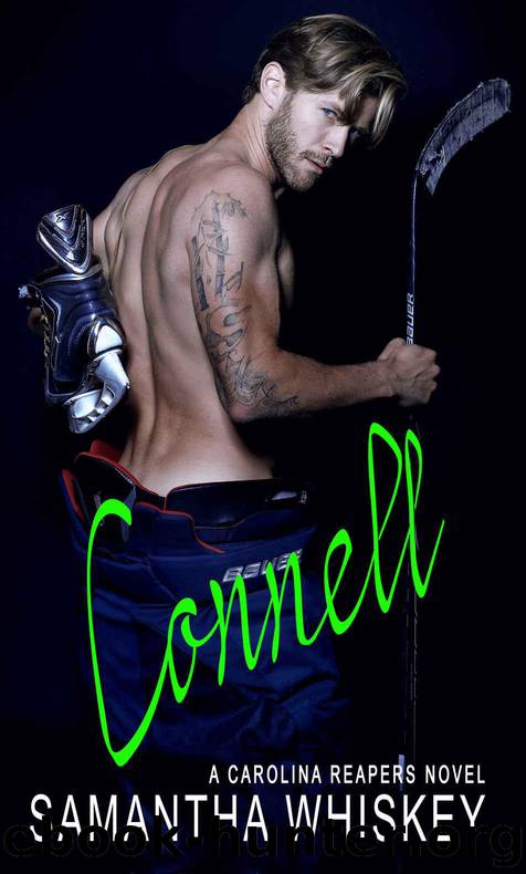Connell (Carolina Reapers Book 3) by Whiskey Samantha