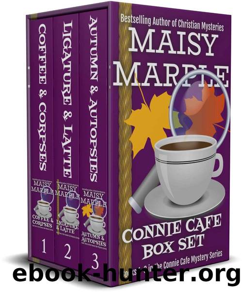 Connie Cafe Mysteries Books 1-3 Cozy Mystery Box Set: A Small Town Coffee Shop Cozy Mystery Series with an Amateur Female Sleuth by Maisy Marple