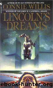 Connie Willis by Lincoln's Dreams