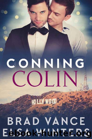 Conning Colin: A Gay Romantic Comedy by Elsa Winters & Brad Vance