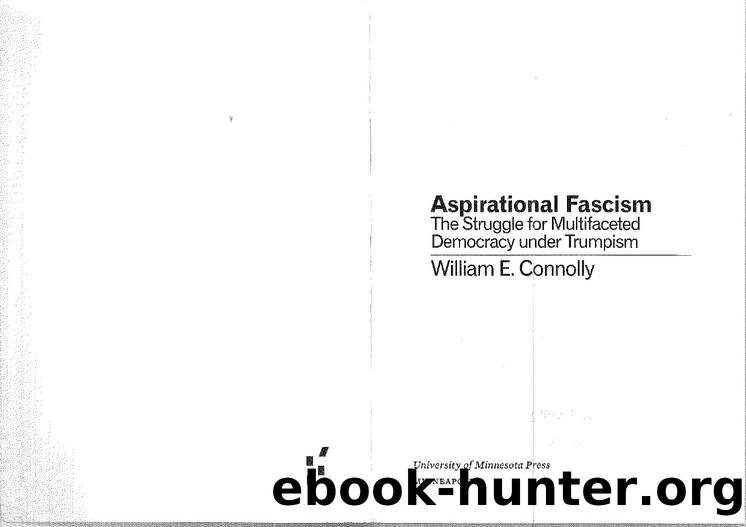 Connolly by Aspirational Fascism. The Struggle for Multifaceted Democracy under Trumpism (2017)