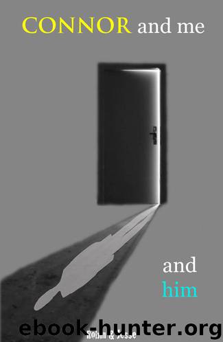 Connor and me... and him (Man Made Paradise) (German Edition) by Robin & Jesse