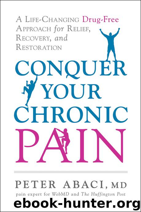 Conquer Your Chronic Pain by Peter Abaci
