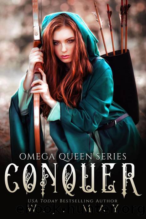 Conquer by W.J. May