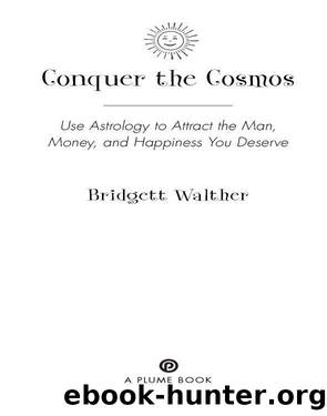 Conquer the Cosmos by Bridgett Walther