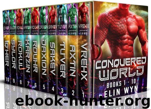 Conquered World Omnibus: Part One: Alien Warrior Invasion Romance by Wyn Elin