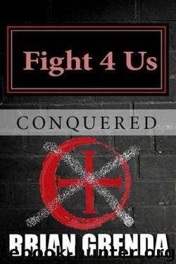 Conquered by Brian Grenda