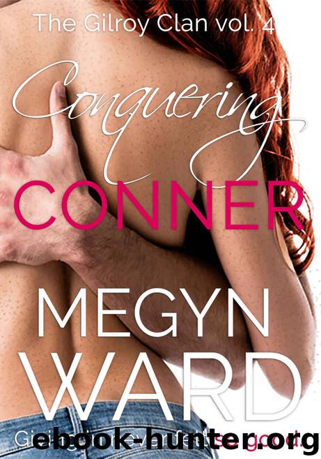 Conquering Conner by Megyn Ward