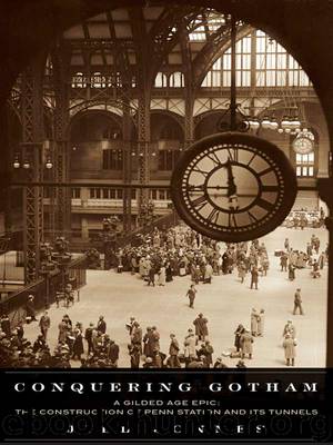 Conquering Gotham by Jill Jonnes