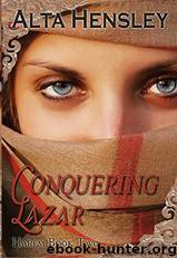 Conquering Lazar by Alta Hensley