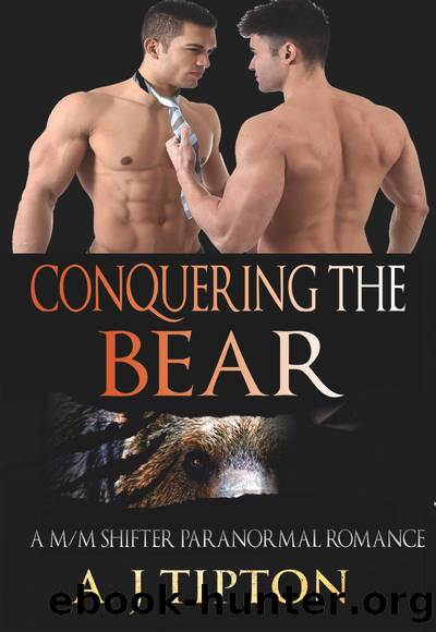 Conquering the Bear by AJ Tipton