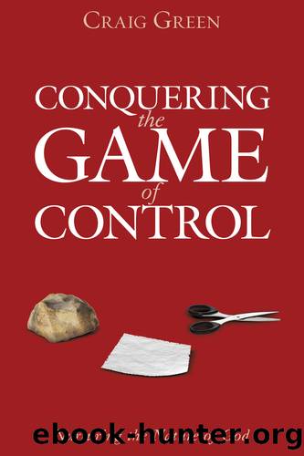 Conquering the Game of Control by Craig Green