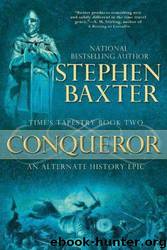 Conqueror by Stephen Baxter