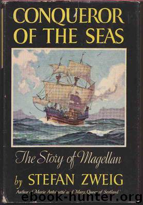 Conqueror of the Seas: The Story of MAGELLAN by Stefan Zweig
