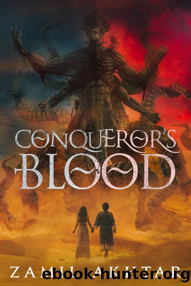 Conqueror's Blood by Zamil Akhtar
