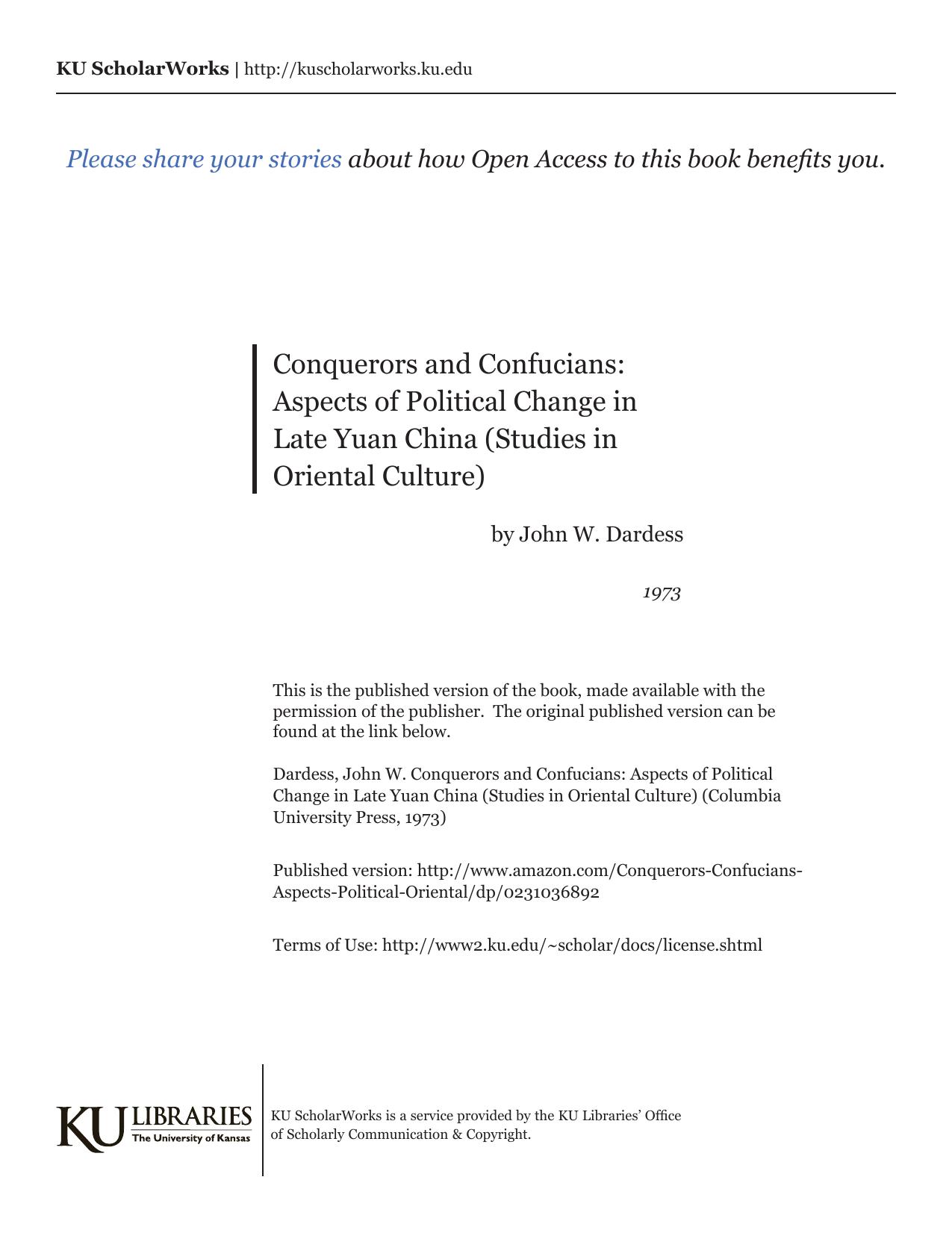 Conquerors And Confucians: Aspects Of Political Change In Late YÃ¼an China by John W. Dardess