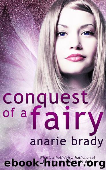 Conquest of a Fairy by Anarie Brady