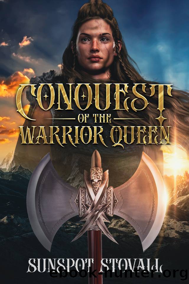 Conquest of the Warrior Queen (Beholden to the Warrior Queen Book 2) by Sunspot Stovall