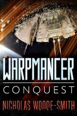 Conquest: Warpmancer Book Nine by Nicholas Woode-Smith