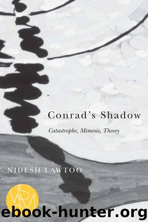 Conrad's Shadow by Lawtoo Nidesh;