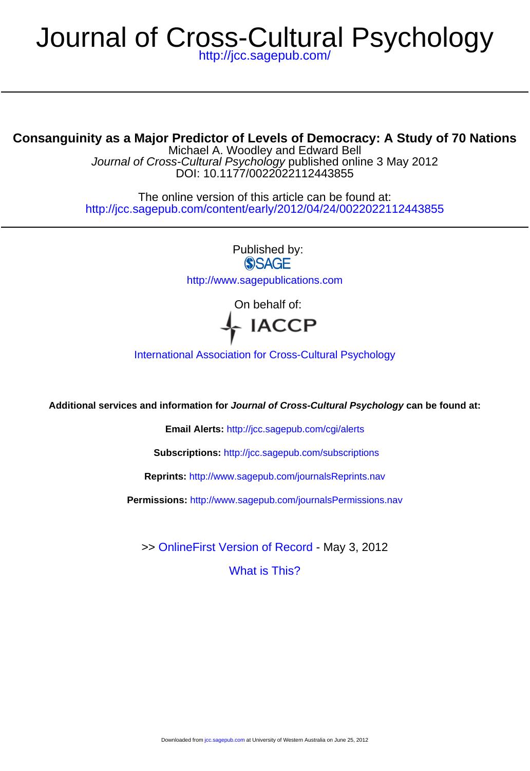 Consanguinity as a Major Predictor of Levels of Democracy by A Study of 70 Nations (2012) by Michael Anthony Woodley & Edward Bell