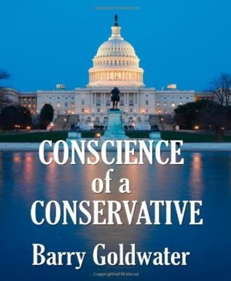 Conscience of a Conservative by Barry Goldwater
