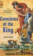 Conscience of the King by Alfred Duggan