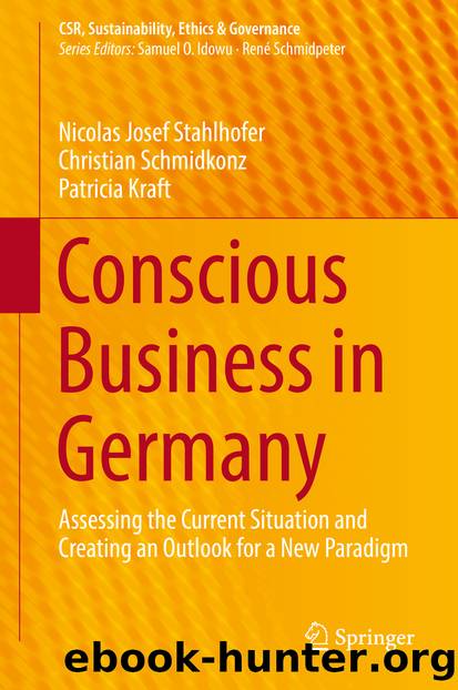Conscious Business in Germany by Nicolas Josef Stahlhofer Christian Schmidkonz & Patricia Kraft