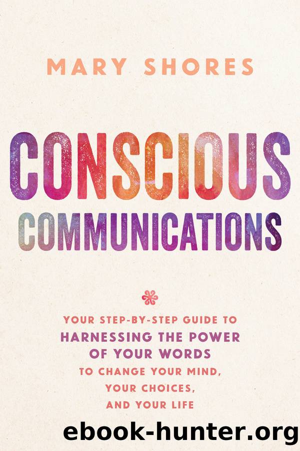 Conscious Communications by Mary Shores
