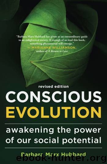 Conscious Evolution by Barbara Marx Hubbard