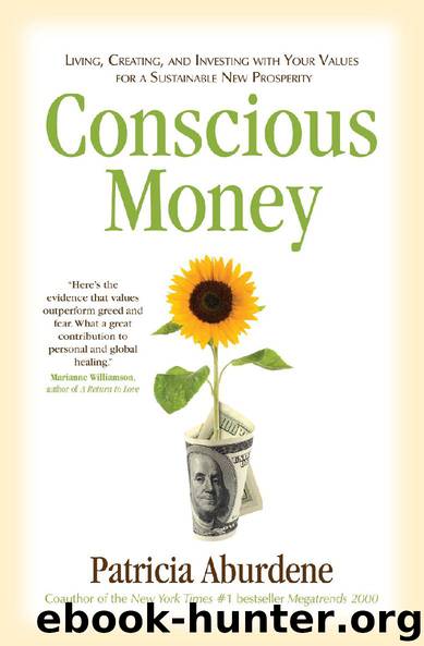 Conscious Money by Patricia Aburdene