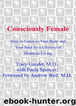 Consciously Female by Tracy Gaudet