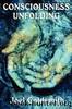 Consciousness Unfolding (with Linked Toc) by Joel Goldsmith