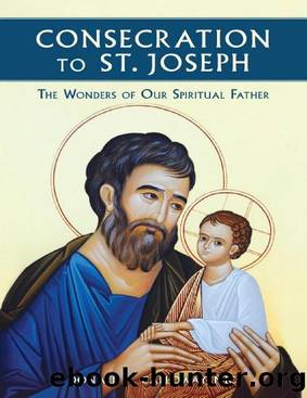 Consecration to St. Joseph by Donald H. Calloway MIC