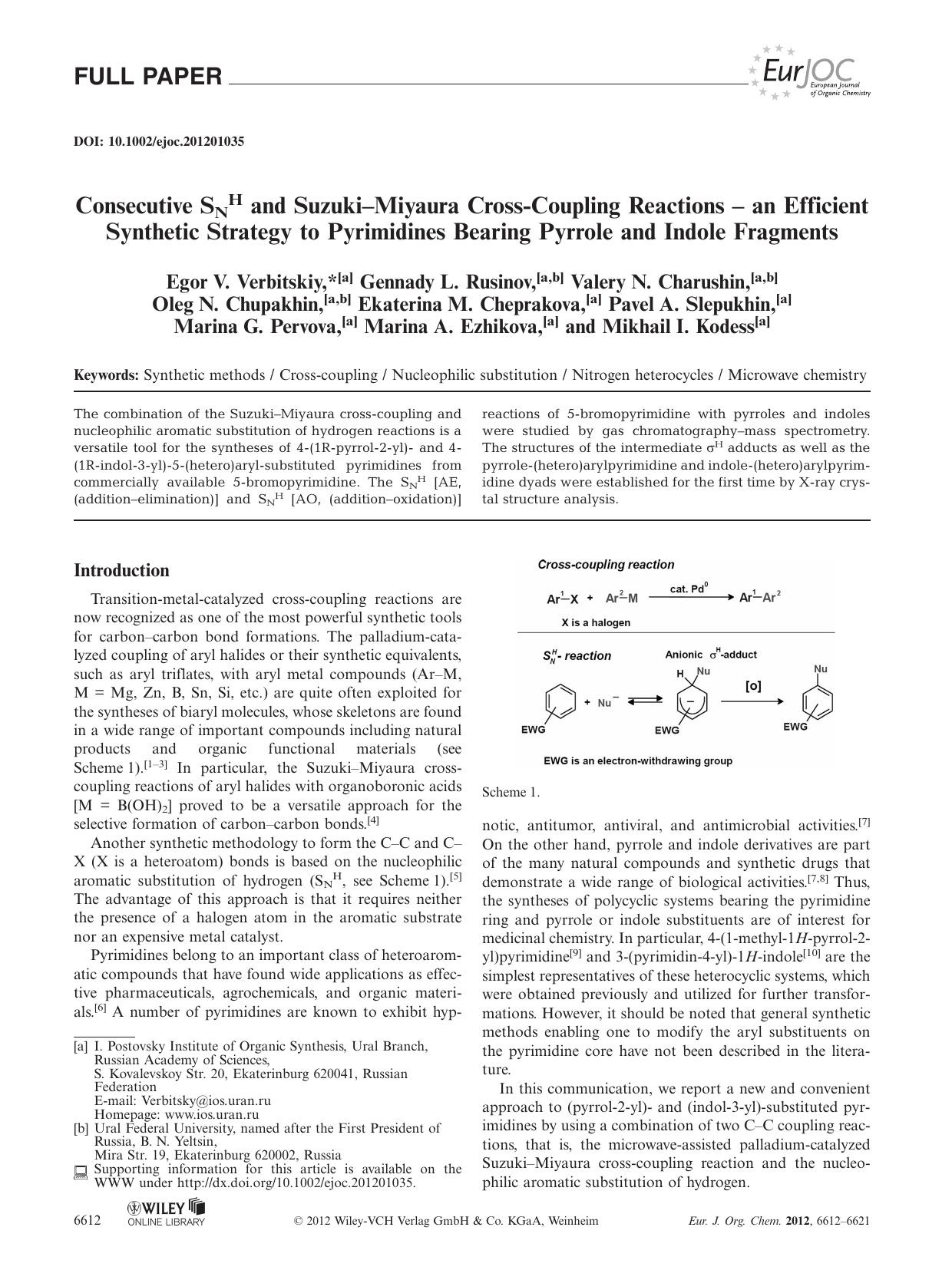 Consecutive SNH and SuzukiMiyaura CrossCoupling Reactions an Efficient Synthetic Strategy to Pyrimidines Bearing Pyrrole and Indole Fragments by Unknown